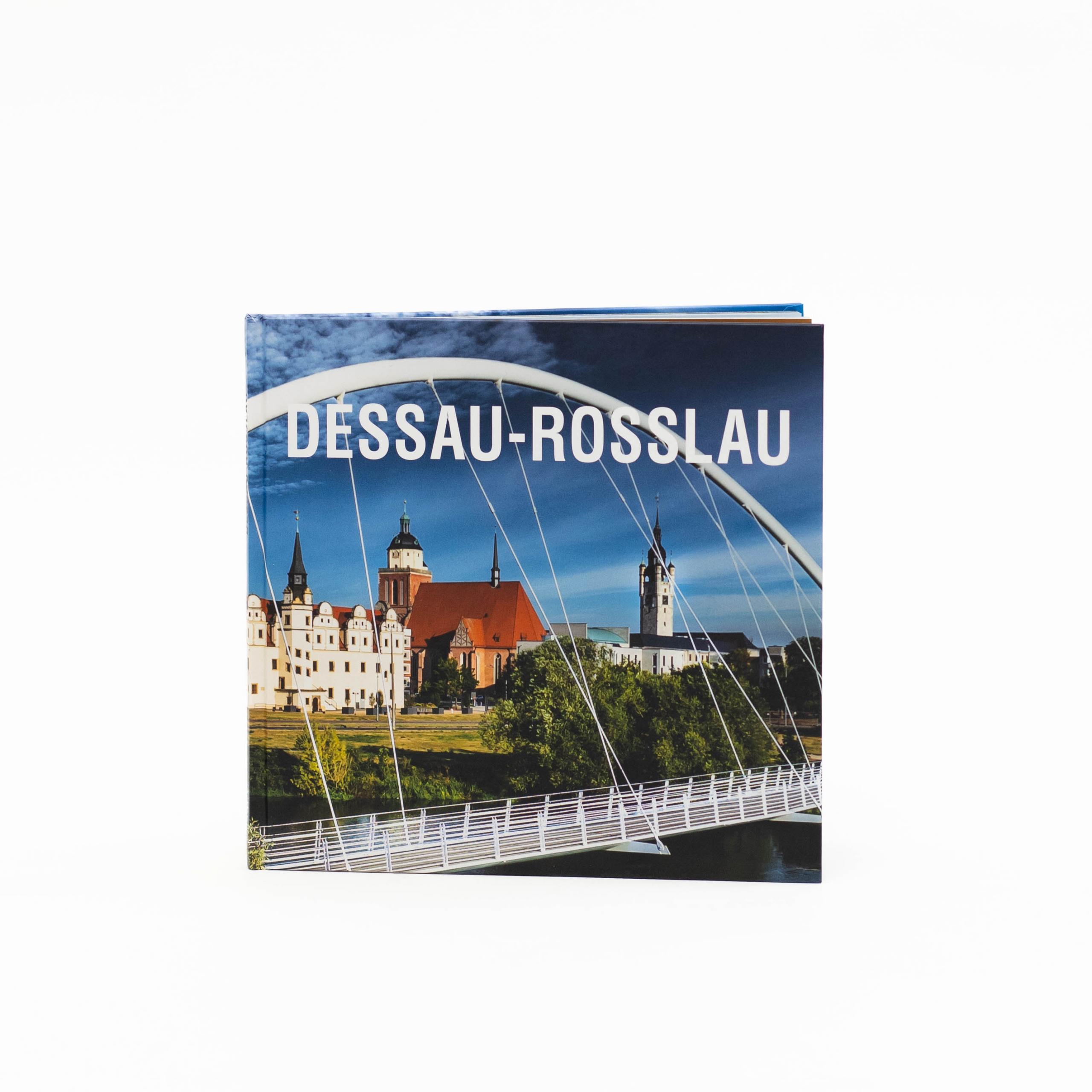 Neuer Bildband über Dessau-Roßlau erschienen ©Stadtmarketinggesellschaft Dessau-Roßlau mbH bildband dessau ro lau titelbild stadtmarketinggesellschaft dessau ro lau mbh