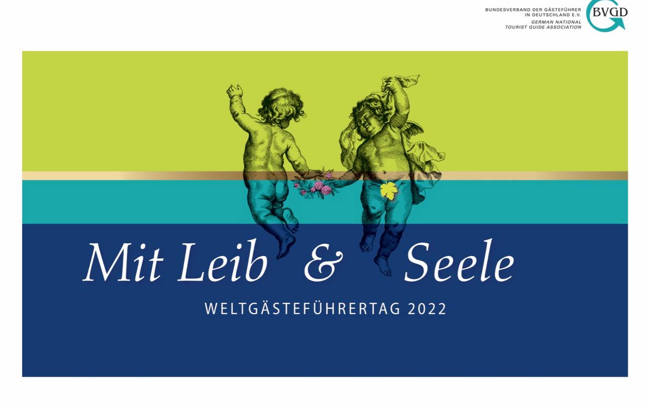 Banner Ankündigung Weltgästeführertag 2022 unter dem Motto &#34;Mit Leib und Seele&#34;