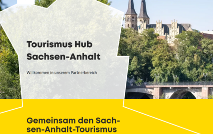 Kooperationsmöglichkeiten im Tourismus Sachsen-Anhalt: Tourismus Hub